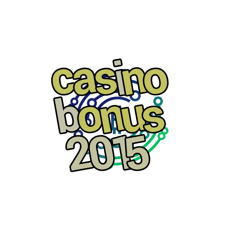 casino bonus 2015